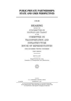 Paperback Public-private partnerships: state and user perspectives Book