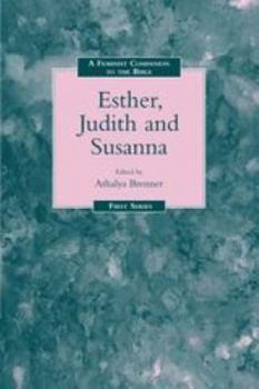 Paperback Feminist Companion to Esther, Judith and Susanna Book