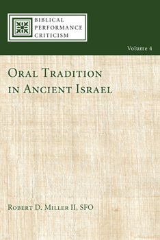 Paperback Oral Tradition in Ancient Israel Book