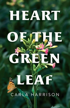 Paperback Heart of the Green Leaf Book