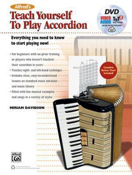 Paperback Alfred's Teach Yourself to Play Accordion: Everything You Need to Know to Start Playing Now!, Book, DVD & Online Video/Audio/Software Book