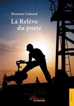 Paperback La Relève du poste [French] Book