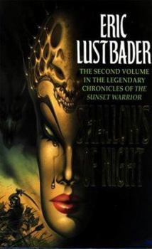 Shallows of the Night - Book #2 of the Sunset Warrior Cycle