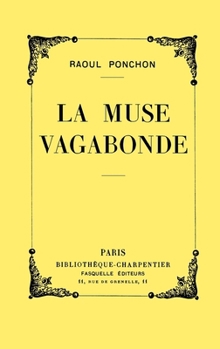 Paperback La muse vagabonde [French] Book