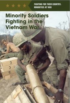 Library Binding Minority Soldiers Fighting in the Vietnam War Book