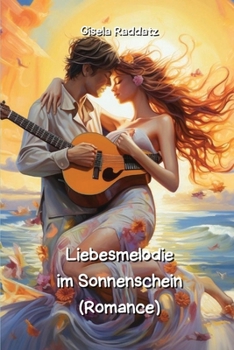 Paperback Liebesmelodie im Sonnenschein (Romance) [German] Book