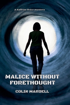 Malice Without Forethought (Saffron Price)