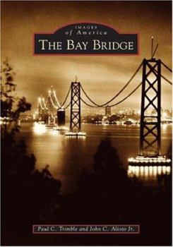 Paperback The Bay Bridge Book