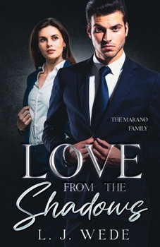 Love From the Shadows (The Marano Family)