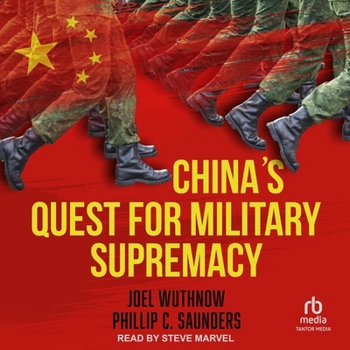 China's Quest for Military Supremacy