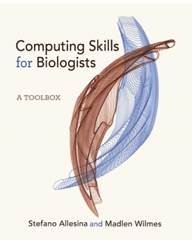 Hardcover Computing Skills for Biologists: A Toolbox Book