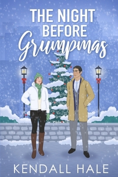 The Night Before Grumpmas (Happily Ever Mishaps)