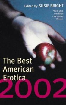 The Best American Erotica - 2002 (Best American Erotica) - Book  of the Best American Erotica