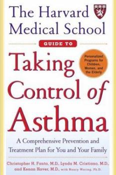 Paperback The Harvard Medical School Guide to Taking Control of Asthma Book