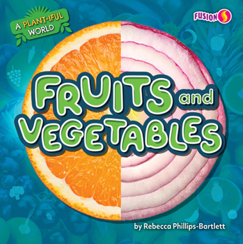 Library Binding Fruits and Vegetables Book