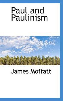 Paperback Paul and Paulinism Book