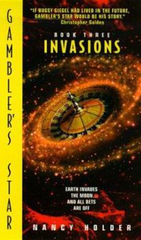 Invasions (Gambler's Star, No 3) - Book #3 of the Gambler's Star