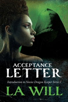 Paperback Acceptance Letter: Introduction to Novice Dragon Keeper Series I Book