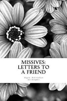 Paperback Missives: Letters to a friend Book