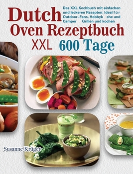 Hardcover Dutch Oven Rezeptbuch XXL [German] Book