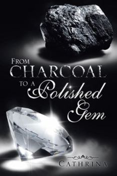 Paperback From Charcoal to a Polished Gem Book