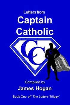 Paperback Letters from Captain Catholic Book