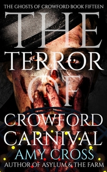 Paperback The Terror of Crowford Carnival Book