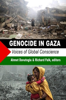 Paperback Genocide in Gaza: Voices of Global Conscience Book