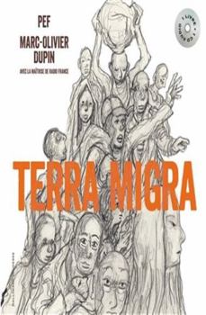 Hardcover Terra Migra [French] Book