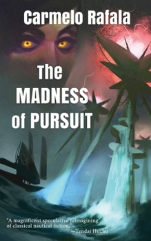 Paperback The Madness of Pursuit Book