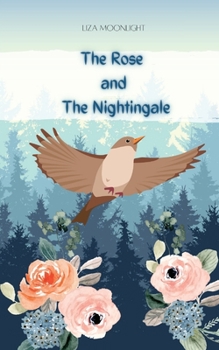 The Rose and the Nightingale