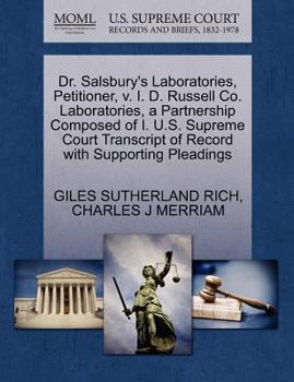 Dr. Salsbury's Laboratories, Petitioner, v. I. D. Russell Co. Laboratories, a Partnership Composed of I. U.S. Supreme Court Transcript of Record with Supporting Pleadings