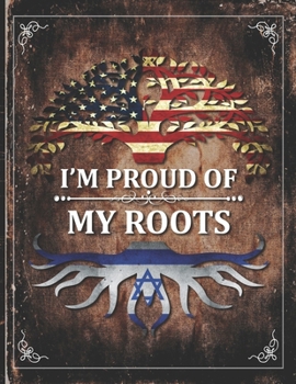 Im Proud of My Roots: Vintage Israel and American Flag Personalized Gift for Coworker Friend  Lightly Lined Pages Daily Journal Diary Notepad