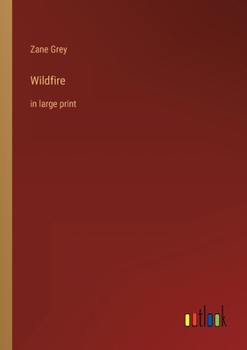 Paperback Wildfire: in large print Book