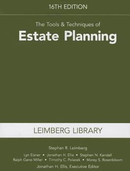 Paperback The Tools & Techniques of Estate Planning, 16th Edition Book