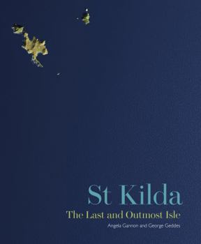 St Kilda: The Last and Outmost Isle