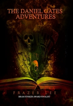 Hardcover The Daniel Gates Adventures Book