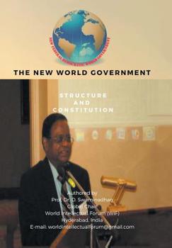 Hardcover The New World Government-Structure and Constitution Book