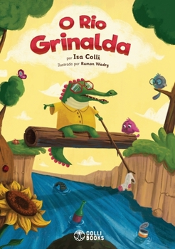 Hardcover O Rio Grinalda [Portuguese] Book