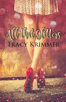 All That Glitters - Book #1 of the All That