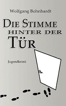 Paperback Die Stimme Hinter Der Tr [German] Book