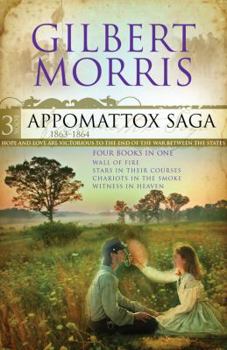 Hardcover Appomattox Saga, Part 3: 1863-1864 Book