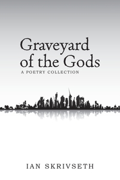 Paperback Graveyard of the Gods: A Poetry Collection Book