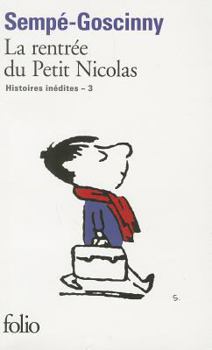 La Rentrée du Petit Nicolas - Book #6 of the Le Petit Nicolas