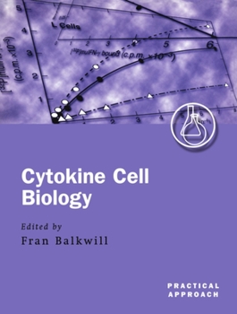 Paperback Cytokine Cell Biology: A Practical Approach Book