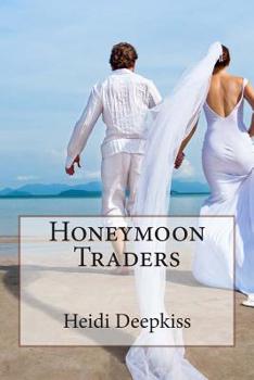 Paperback Honeymoon Traders Book