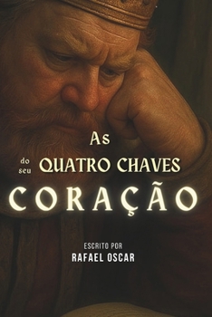 Paperback As Quatro Chaves do Seu Coração [Portuguese] Book