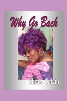 Paperback Why Go Back Book