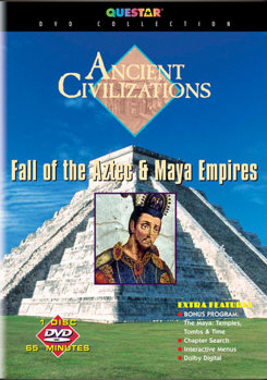 DVD Ancient Civilizations: Fall of Aztec & Maya Empires Book