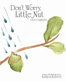 Paperback Don't Worry, Little Nut Book